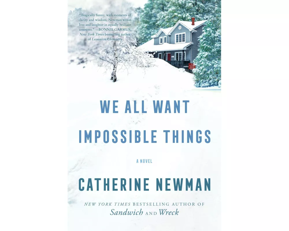 We All Want Impossible Things