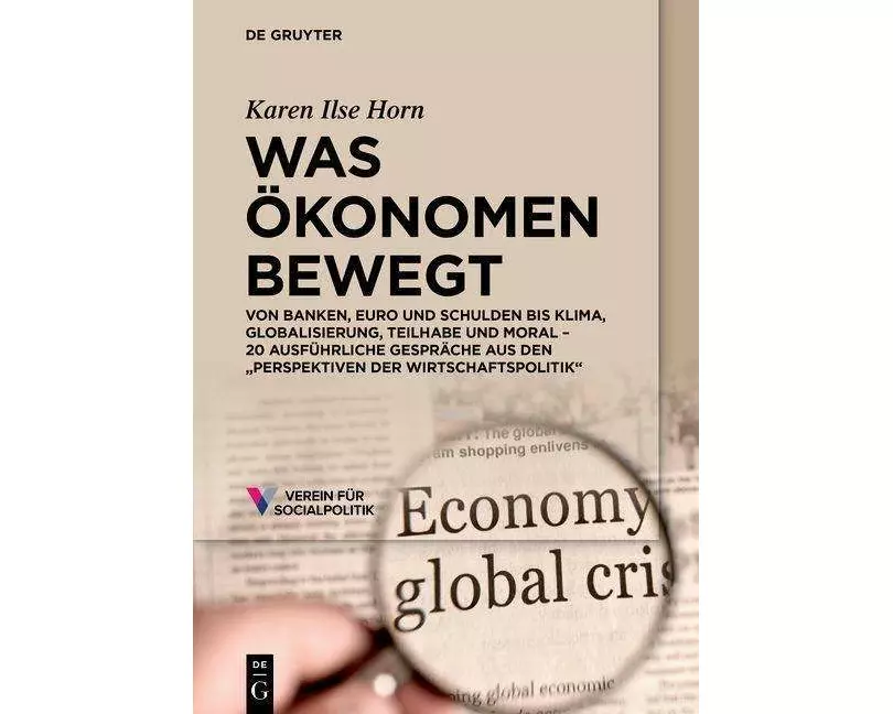 Was Ökonomen bewegt