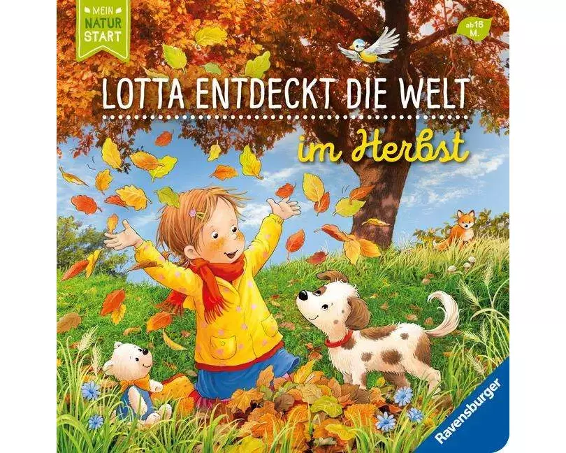 Lotta entdeckt die Welt: Im Herbst