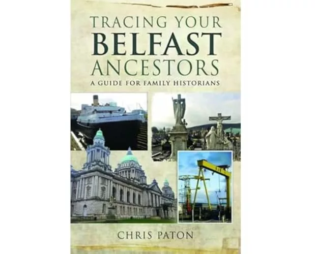 Tracing Your Belfast Ancestors