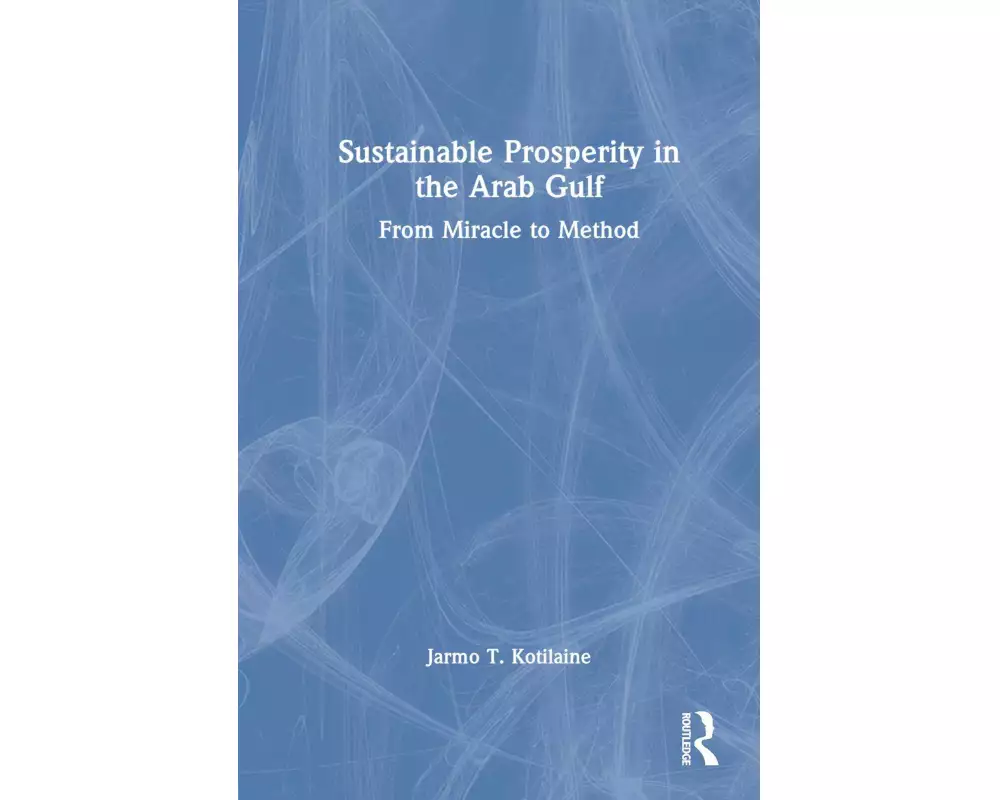 Sustainable Prosperity in the Arab Gulf