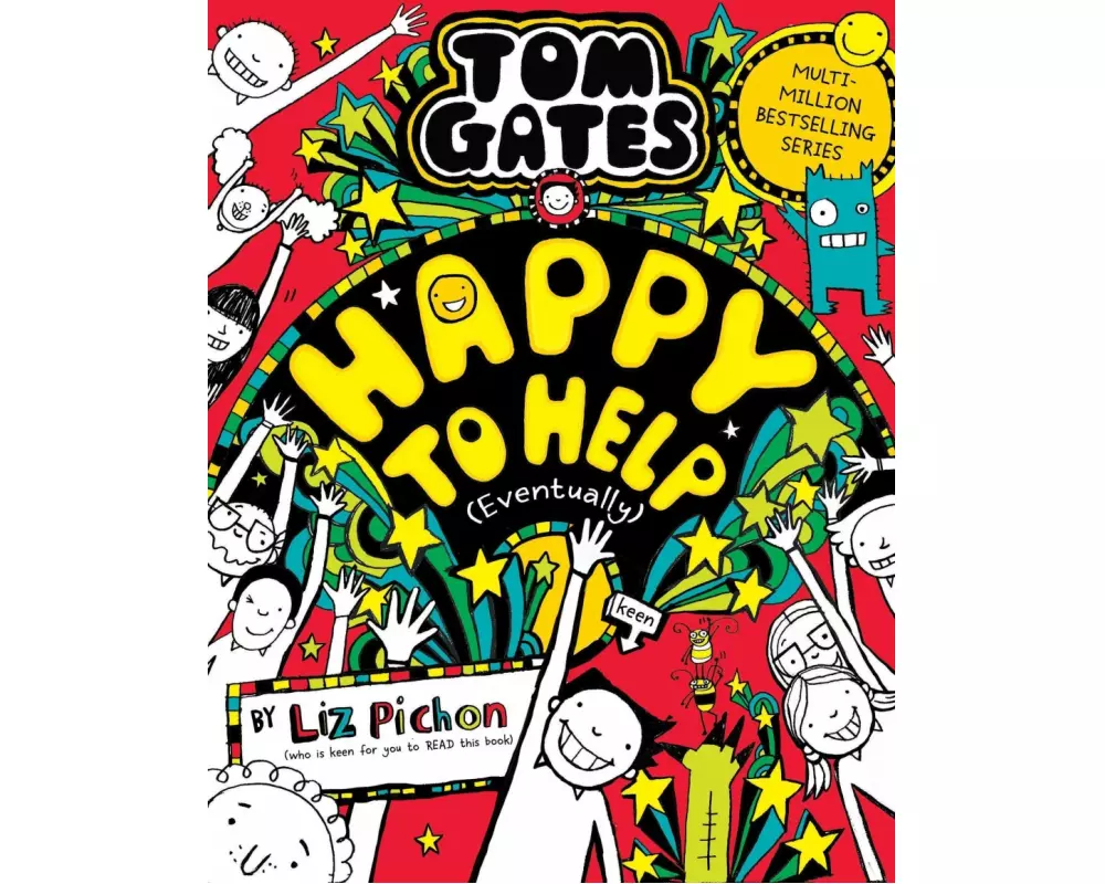 Tom Gates 20: Happy to Help (eventually)