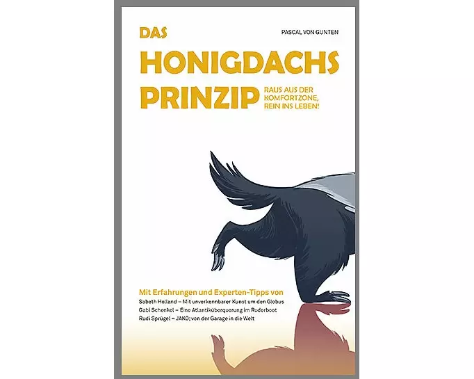 Das Honigdachsprinzip