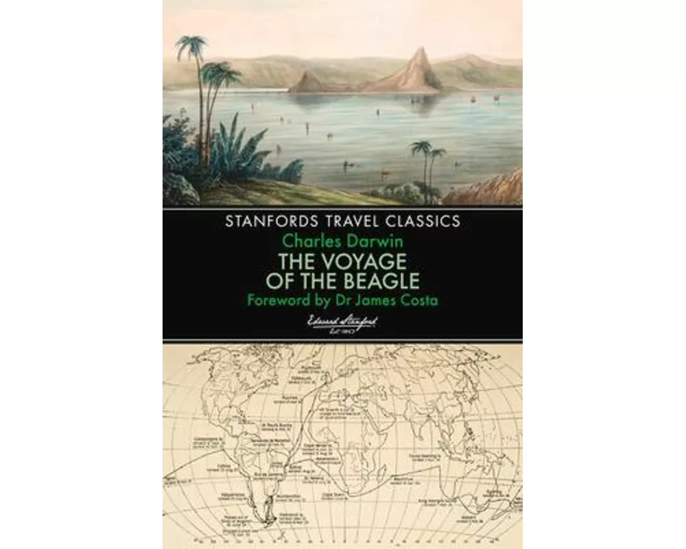 The Voyage of the Beagle (Stanfords Travel Classics)
