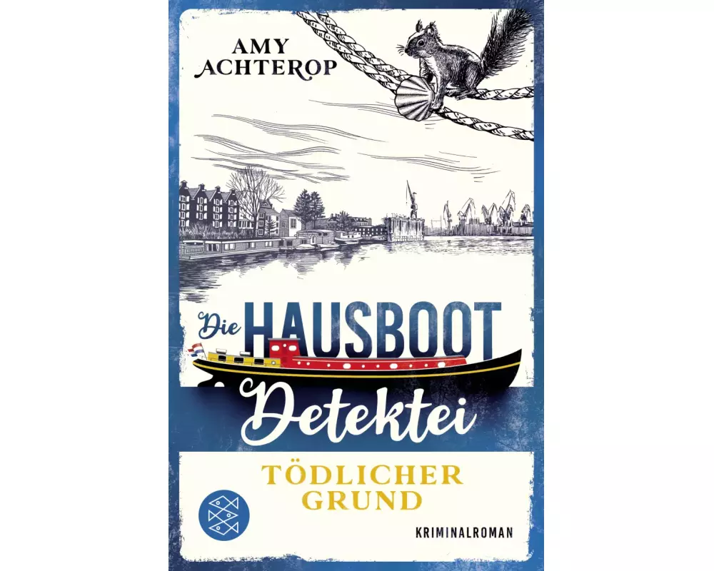 Die Hausboot-Detektei – Tödlicher Grund