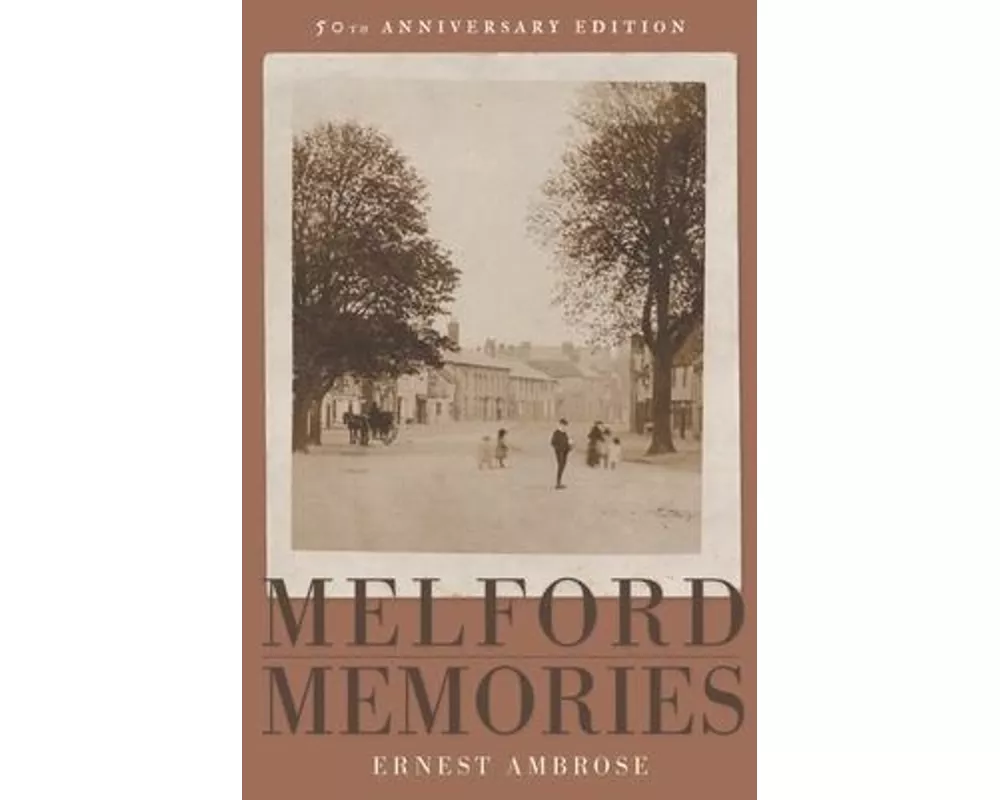 Melford Memories