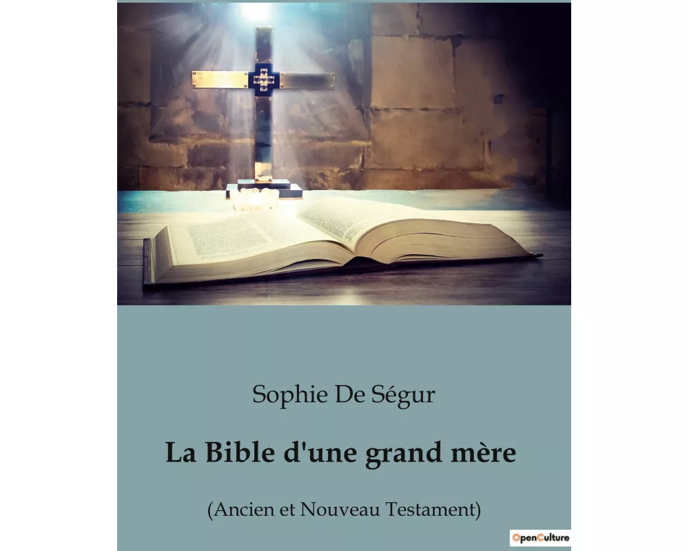 La Bible d'une grand mère