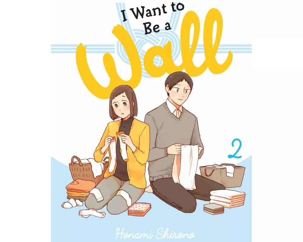 I Want to Be a Wall, Vol. 2