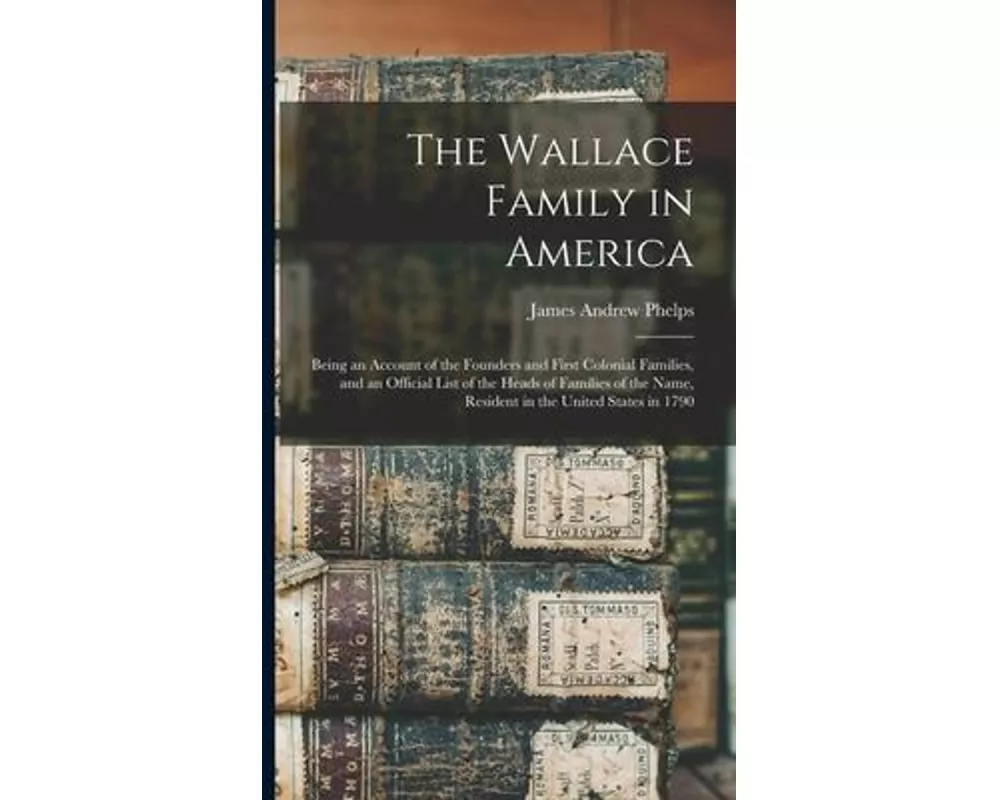The Wallace Family in America