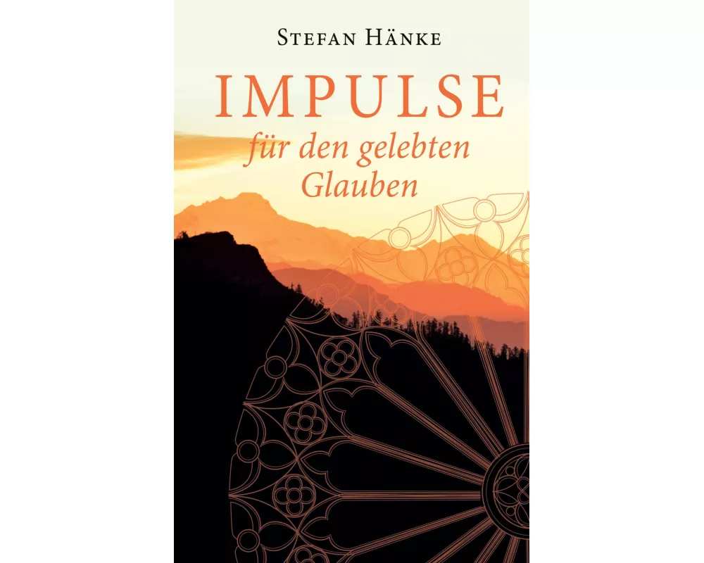 Impulse für den gelebten Glauben
