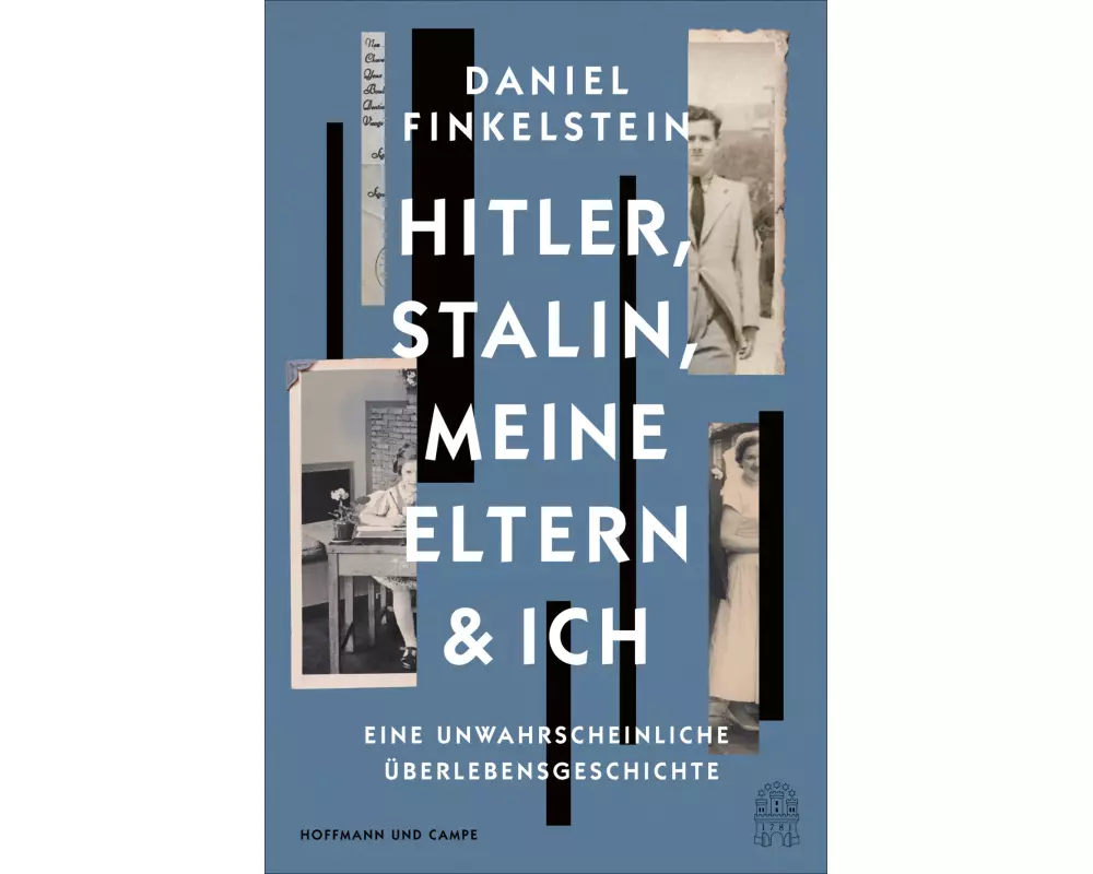 Hitler, Stalin, meine Eltern und ich