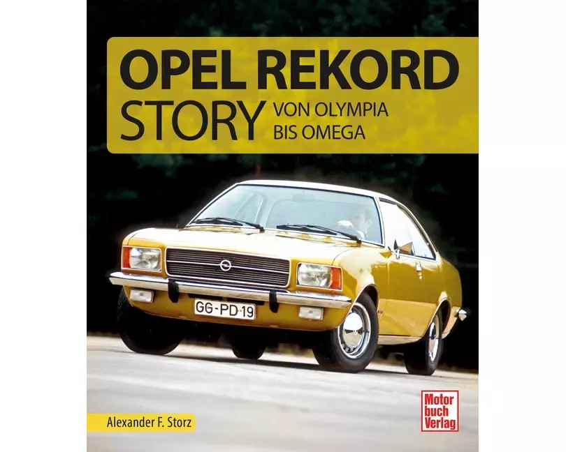 Die Opel Rekord Story