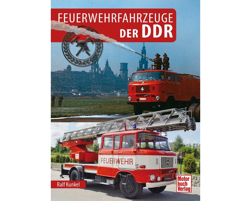 Feuerwehrfahrzeuge der DDR