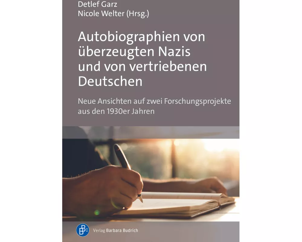 Autobiographien von überzeugten Nazis und von vertriebenen Deutschen