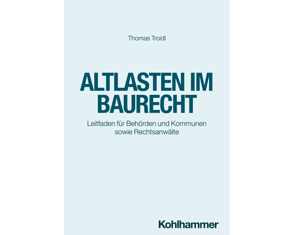 Altlasten im Baurecht