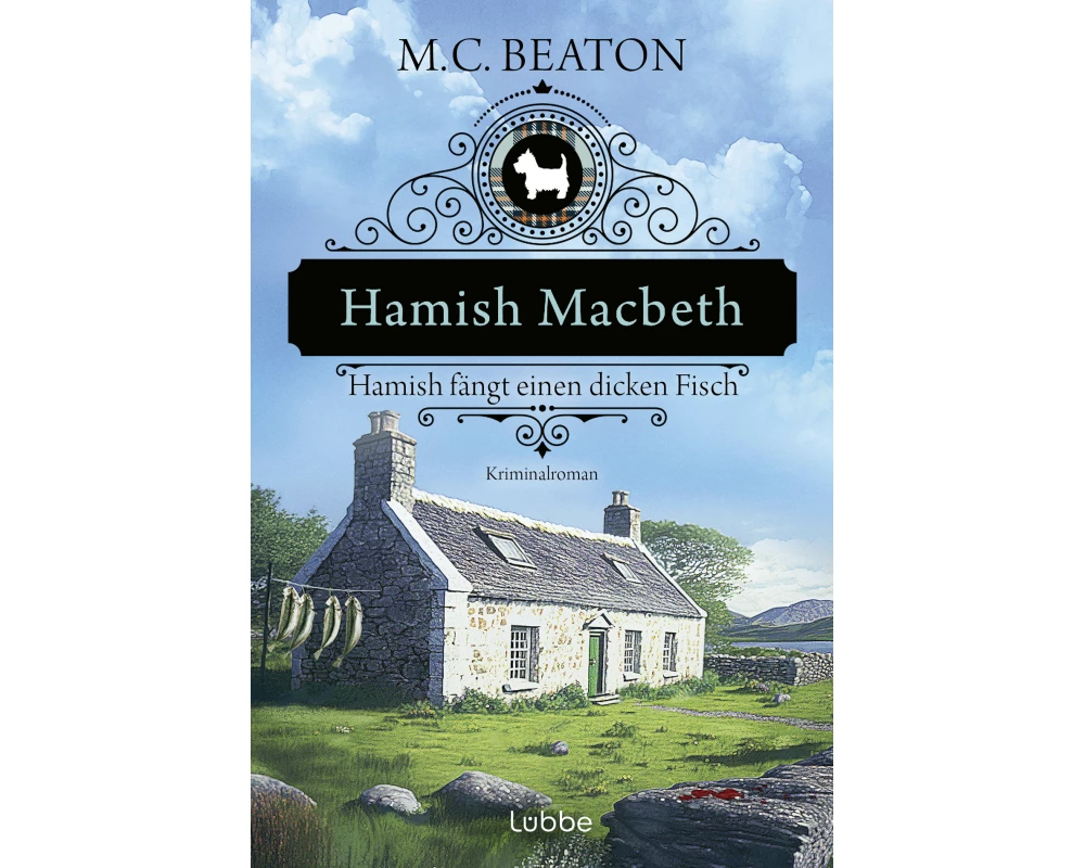 Hamish Macbeth fängt einen dicken Fisch