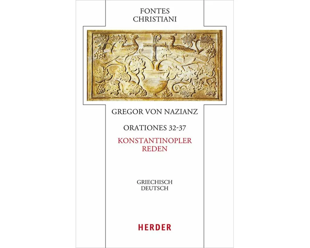 Orationes 32-37 - Konstantinopler Reden