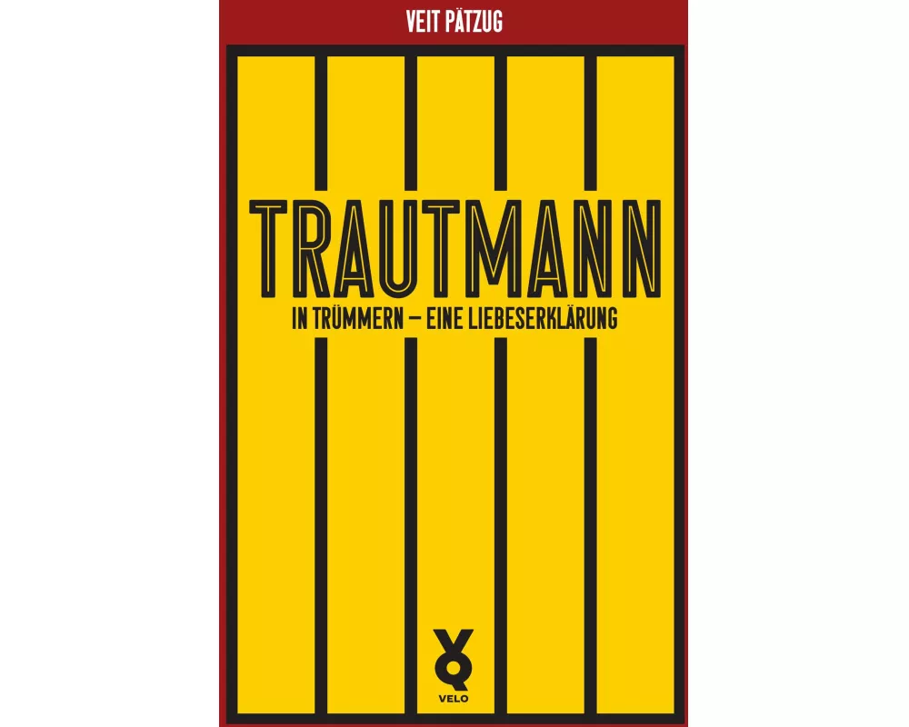 Trautmann. In Trümmern - eine Liebeserklärung