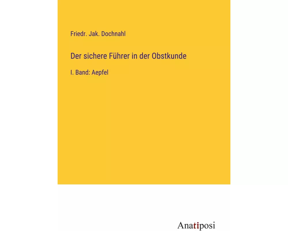Der sichere Führer in der Obstkunde