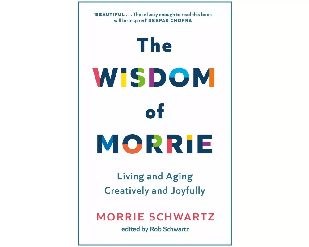 The Wisdom of Morrie