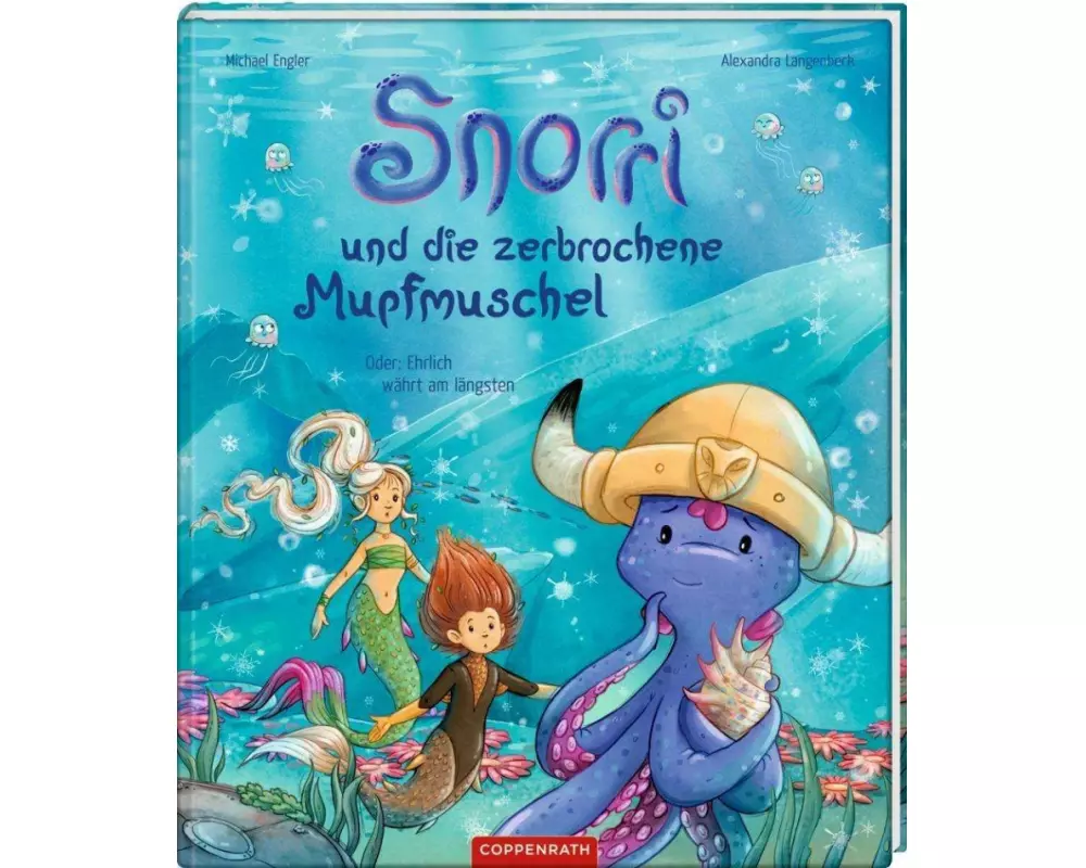 Snorri und die zerbrochene Mupfmuschel (Bd. 4)