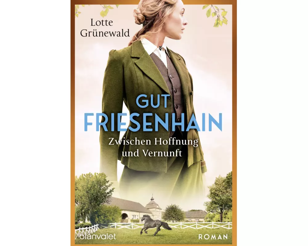 Gut Friesenhain - Zwischen Hoffnung und Vernunft