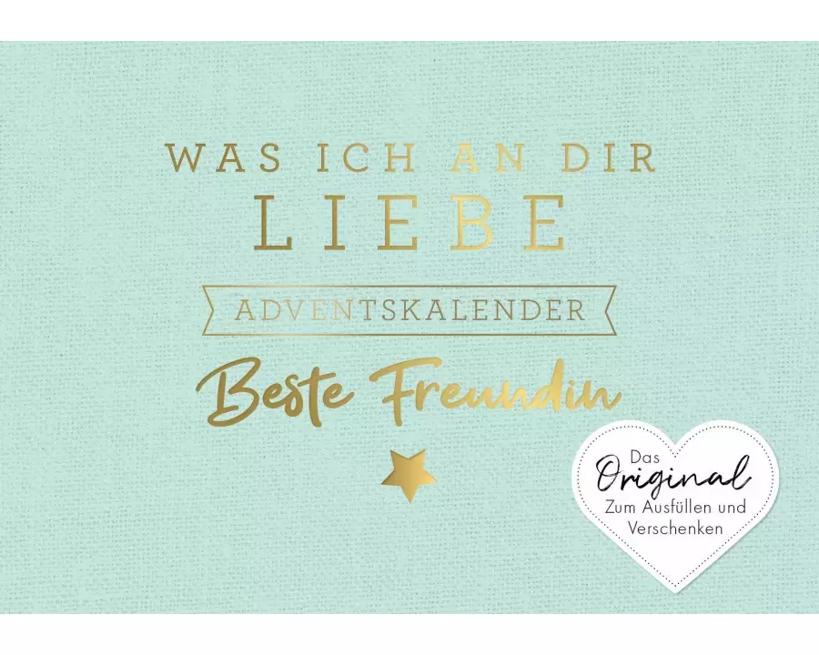 Was ich an dir liebe, beste Freundin – Adventskalender