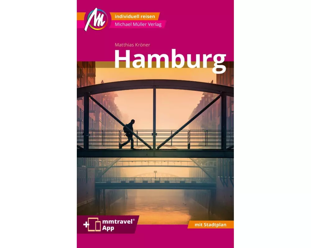 MICHAEL MÜLLER REISEFÜHRER Hamburg MM-City