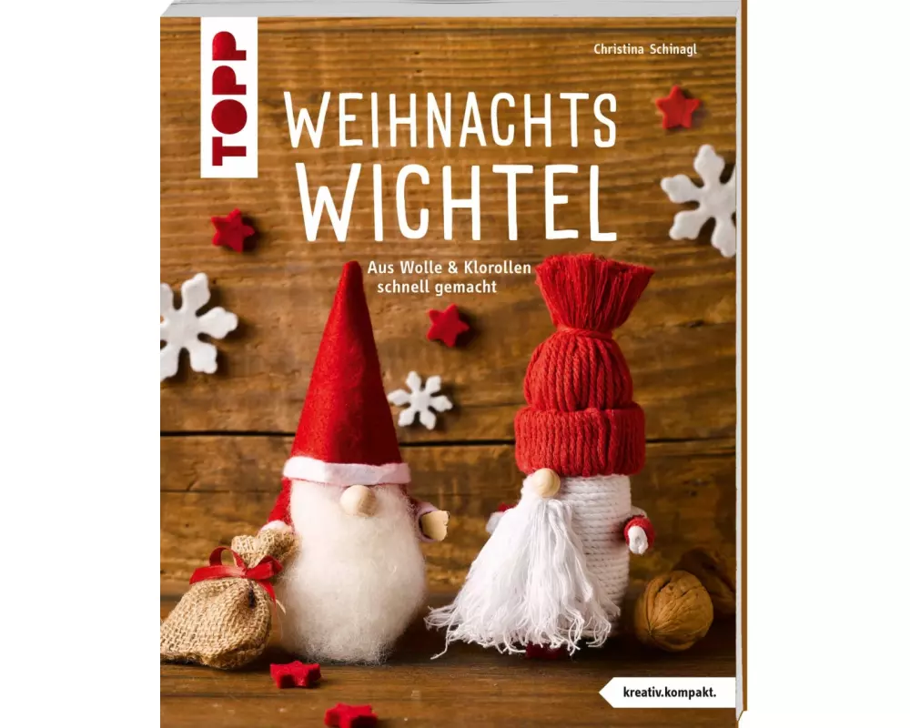 Weihnachtswichtel (kreativ.kompakt.)