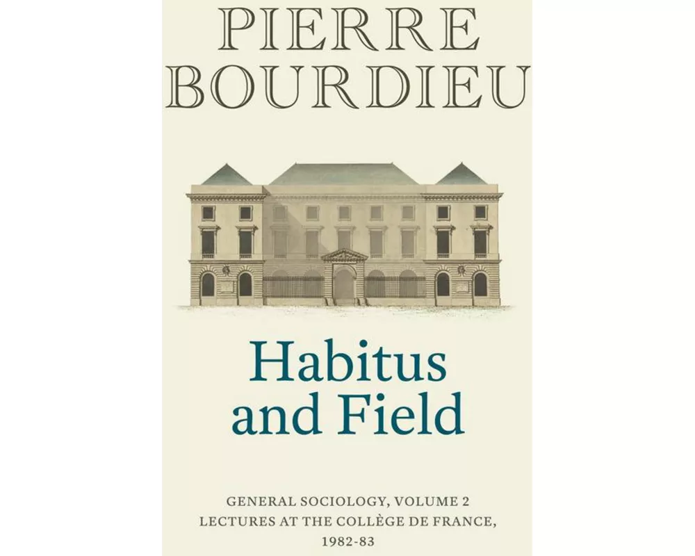 Habitus and Field