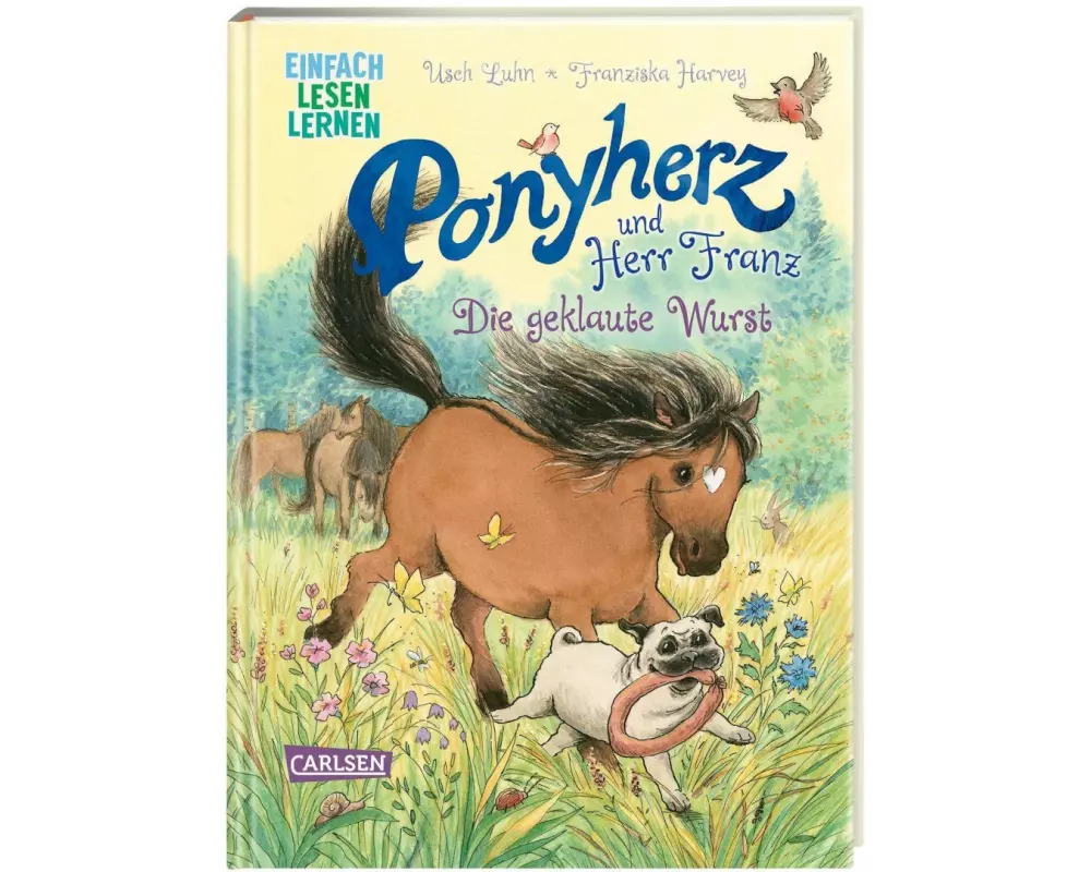 Ponyherz und Herr Franz: Die geklaute Wurst