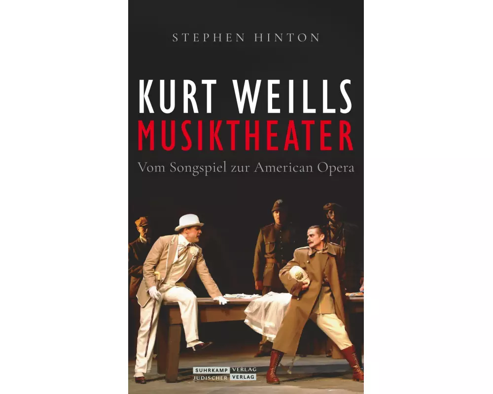 Kurt Weills Musiktheater