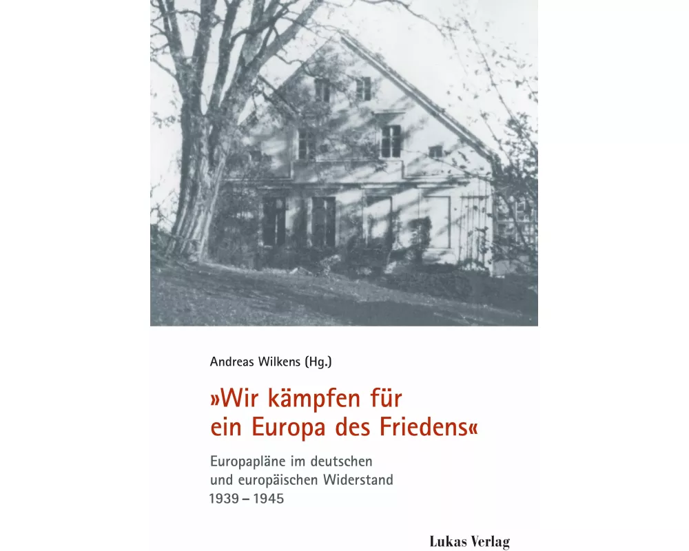 "Wir kämpfen für ein Europa des Friedens"