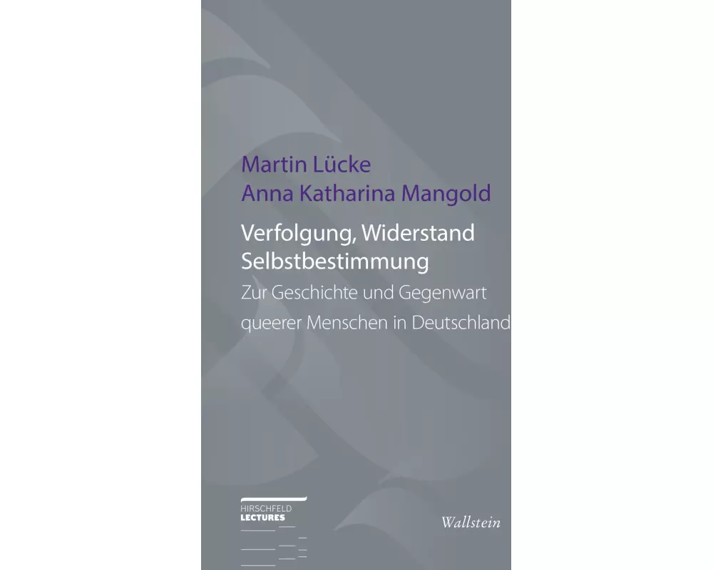 Verfolgung, Widerstand und Selbstbestimmung