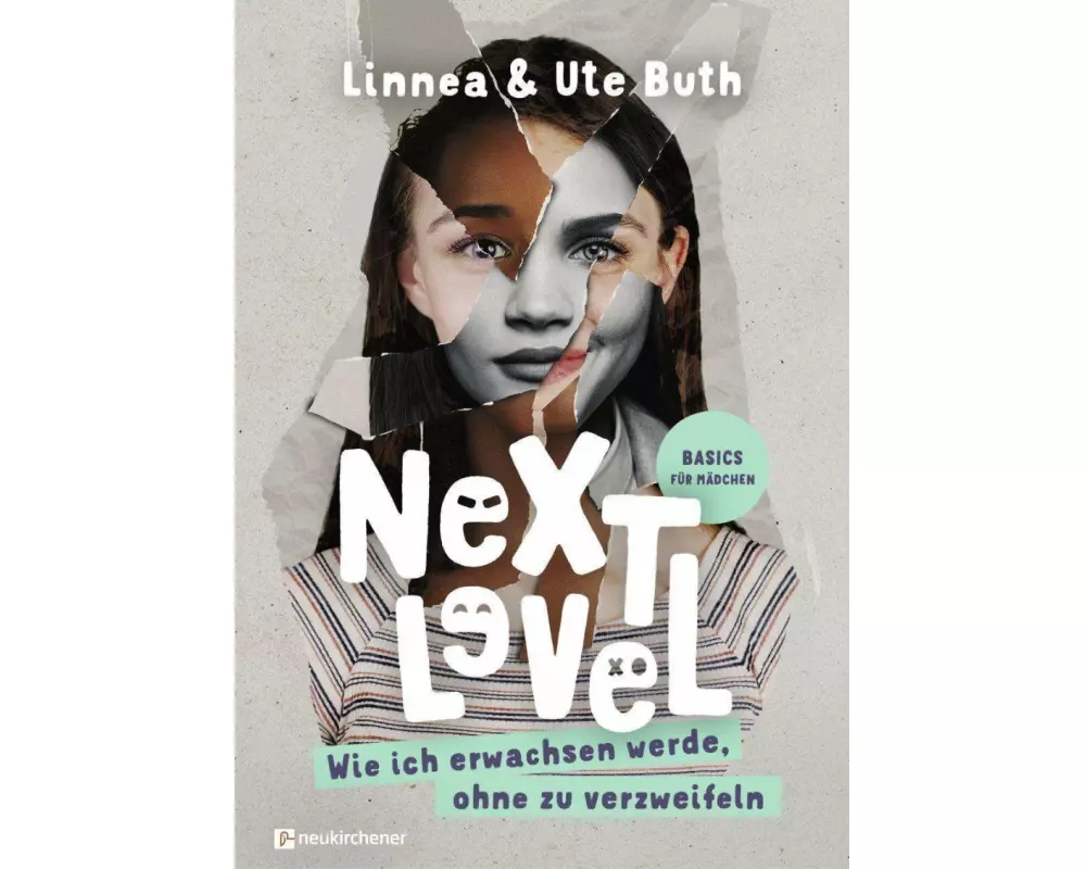 Next Level - Wie ich erwachsen werde, ohne zu verzweifeln