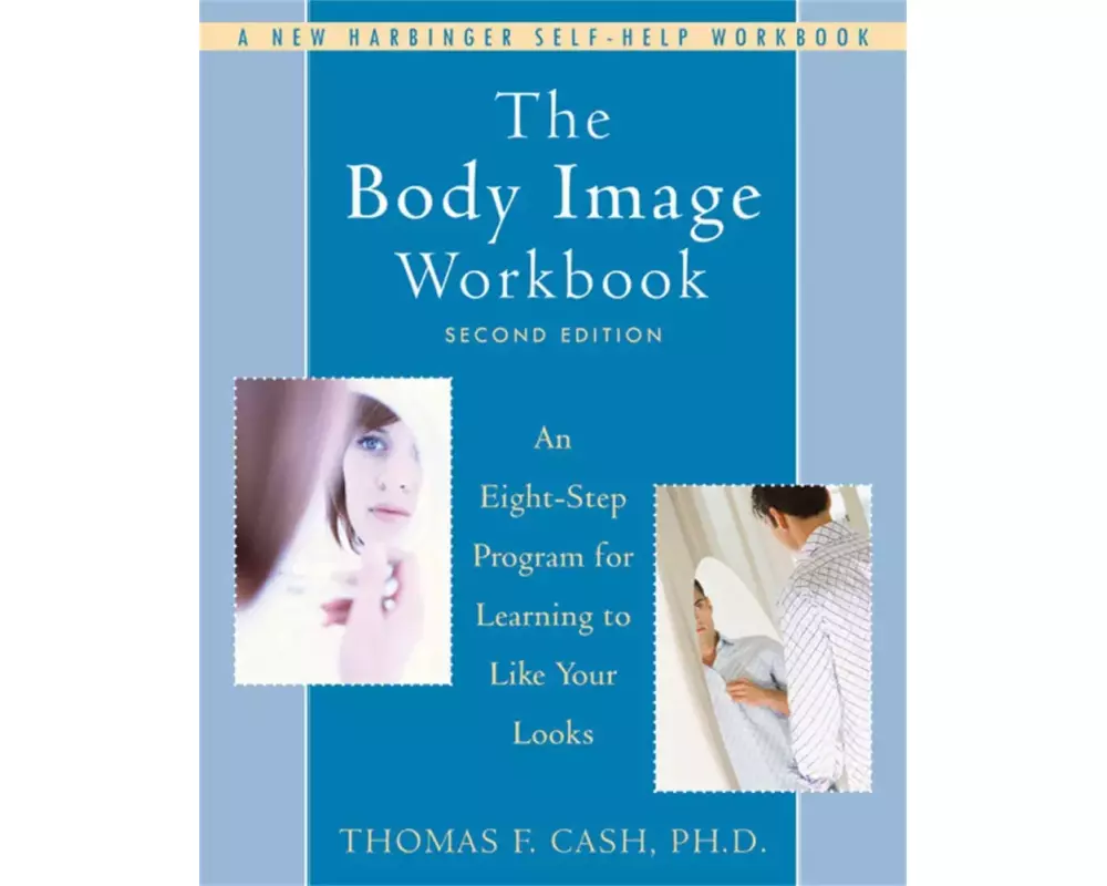 The Body Image Workbook