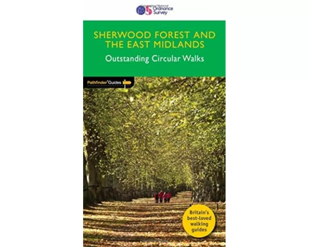 Pathfinder Sherwood Forest & the East Midlands