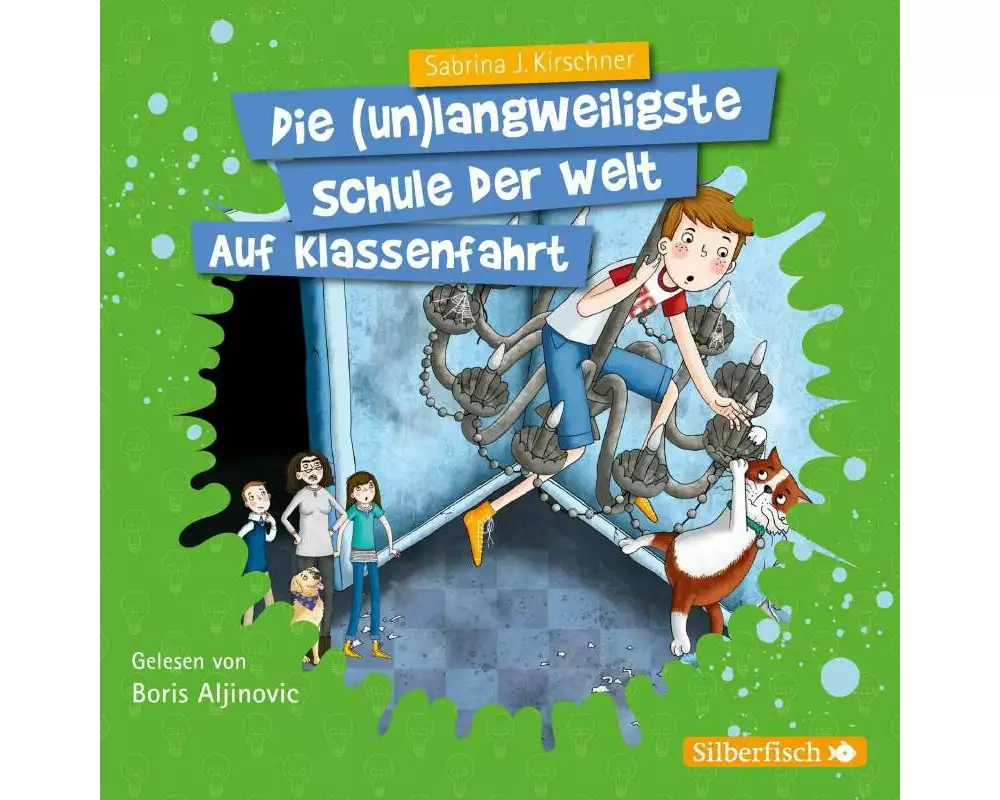Die unlangweiligste Schule der Welt 1: Auf Klassenfahrt