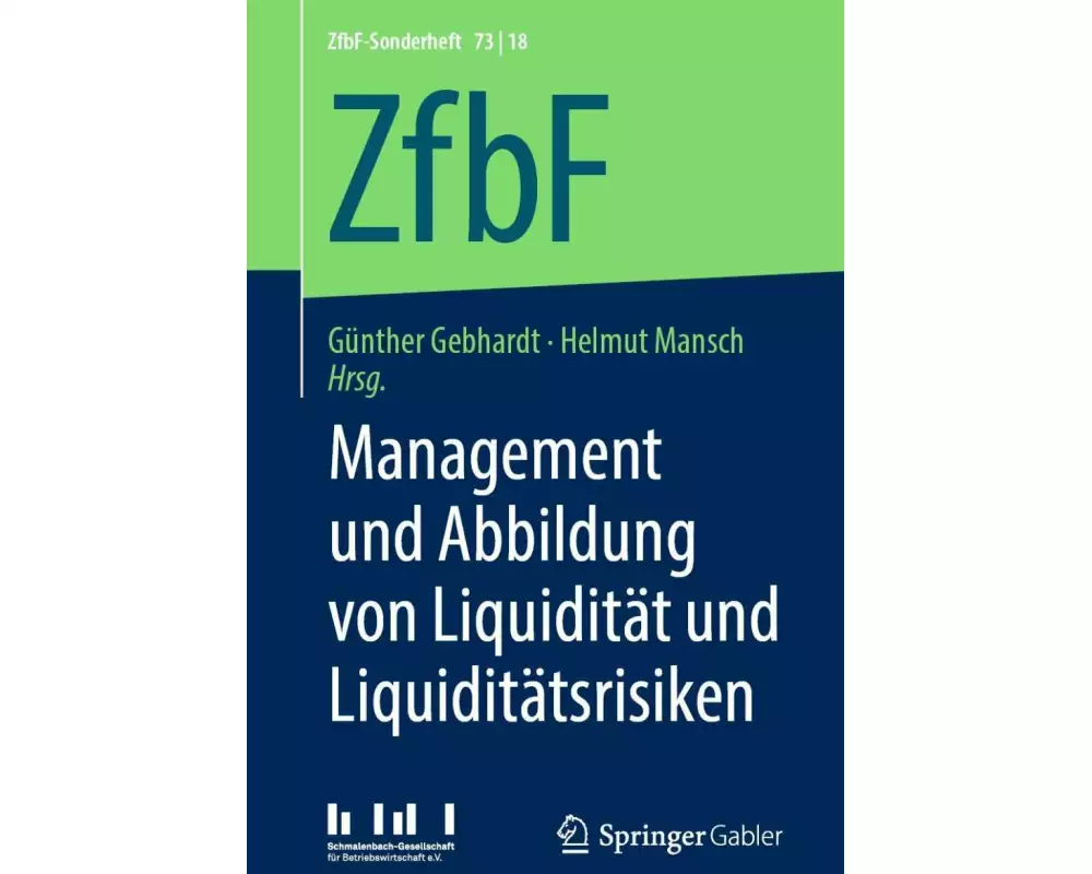 Management und Abbildung von Liquidität und Liquiditätsrisiken