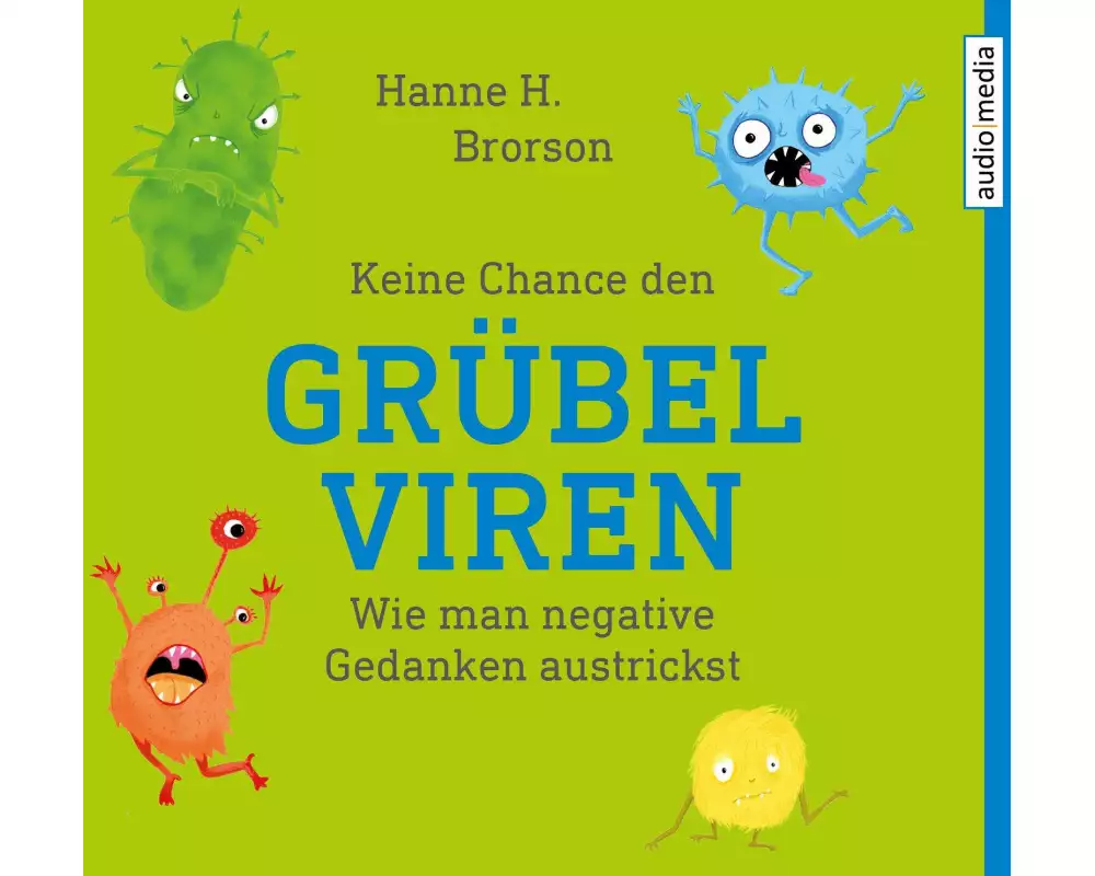 Keine Chance den Grübelviren