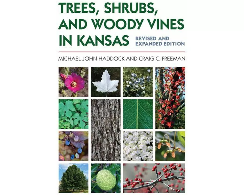 Trees, Shrubs, and Woody Vines in Kansas