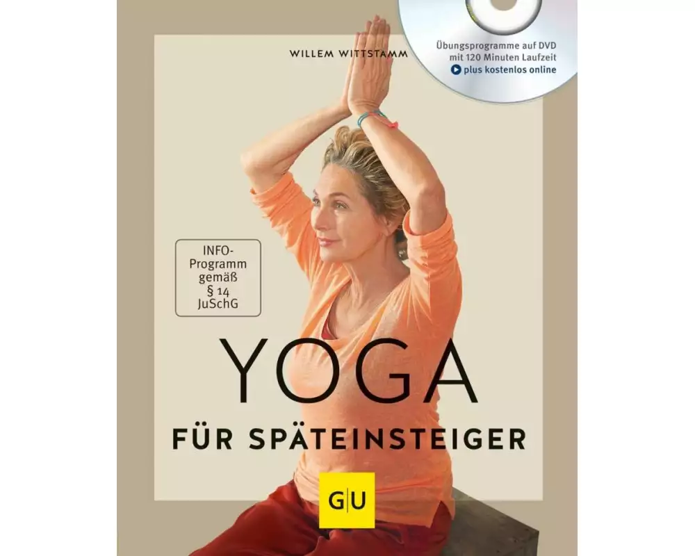 Yoga für Späteinsteiger (mit DVD)