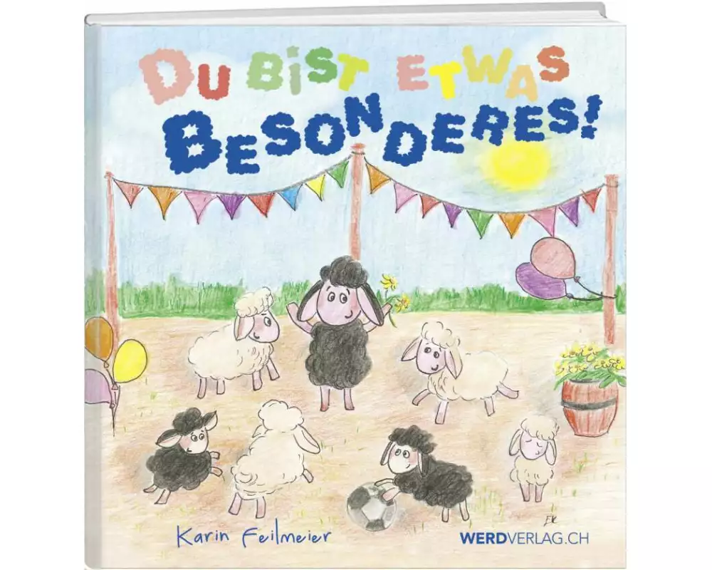 Du bist etwas Besonderes