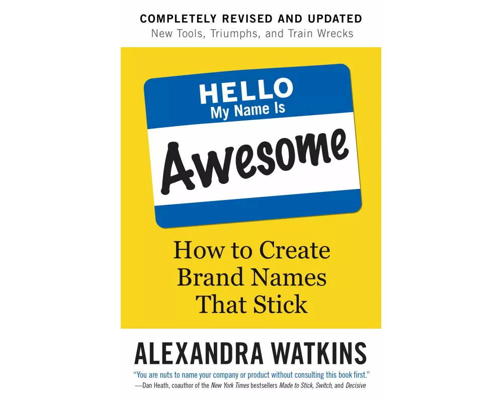 Hello, My Name is Awesome