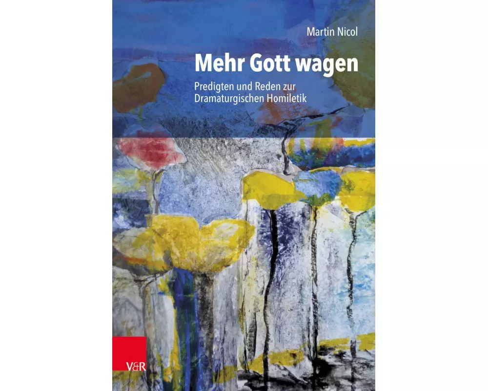 Mehr Gott wagen