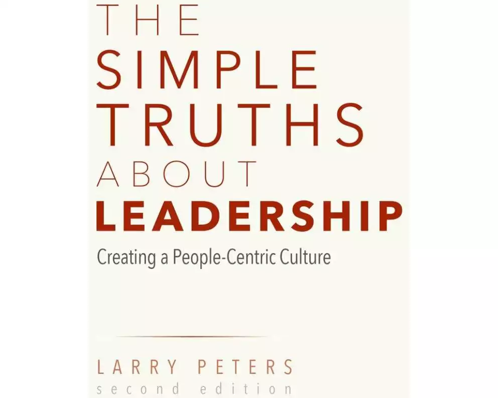 The Simple Truths About Leadership