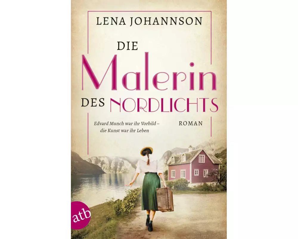 Die Malerin des Nordlichts