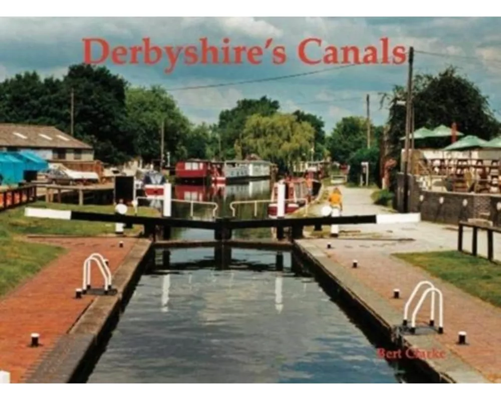 Derbyshire's Canals