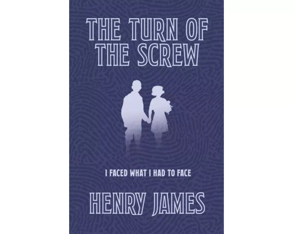 The Turn Of The Screw