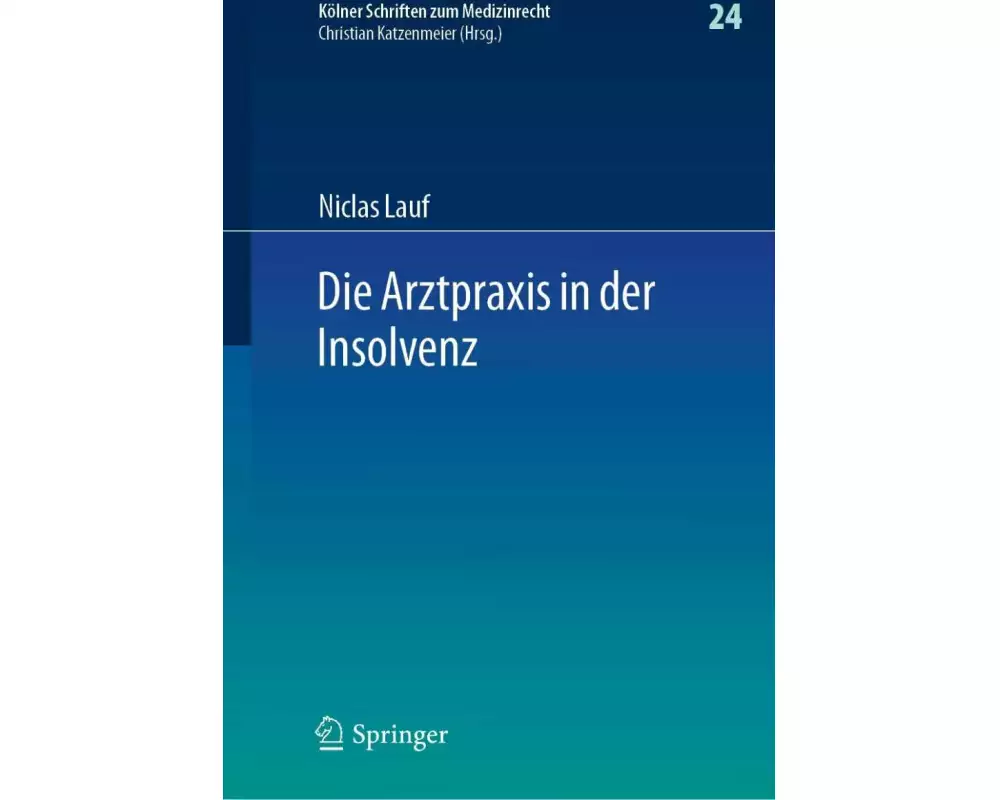 Die Arztpraxis in der Insolvenz